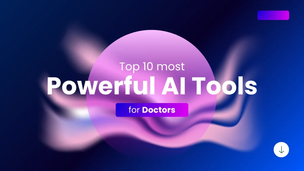 10 Powerful AI Tools Doctors Are Using to Improve Patient Communication in 2026