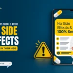 “No Side Effects” in Medical Advertising: Why Dubai Clinics Should Avoid Absolute Claims 3 Why clinics should avoid no side effects claims in medical ads